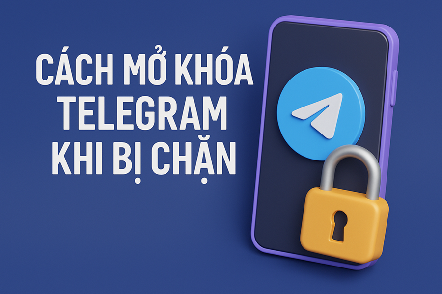 Telegram Bị Chặn? Đây Là Cách Mở Khóa Ngay Trong 1 Phút (Không Cần VPN)